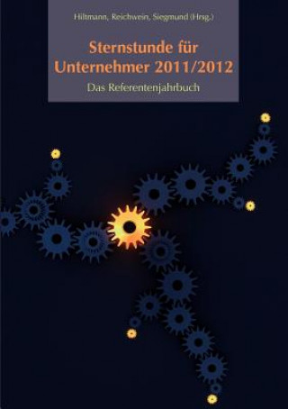 Carte Sternstunde fur Unternehmer 2011/2012 Uwe Hiltmann