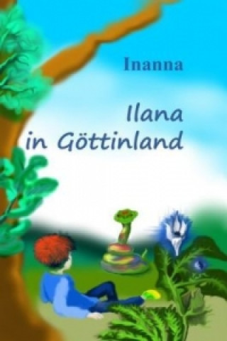 Knjiga Ilana in Göttinland nanna