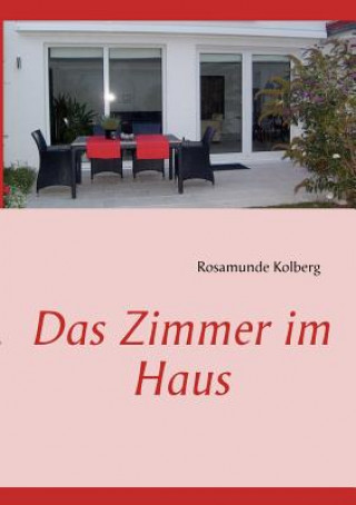 Książka Zimmer im Haus Rosamunde Kolberg