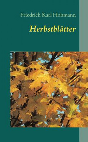 Book Herbstblatter Friedrich Karl Hohmann