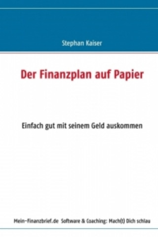 Carte Der Finanzplan auf Papier Stephan Kaiser