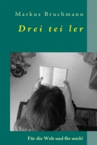 Книга Dreiteiler Markus Bruchmann