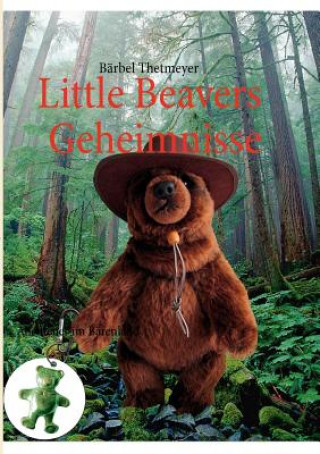 Livre Little Beavers Geheimnisse Bärbel Thetmeyer