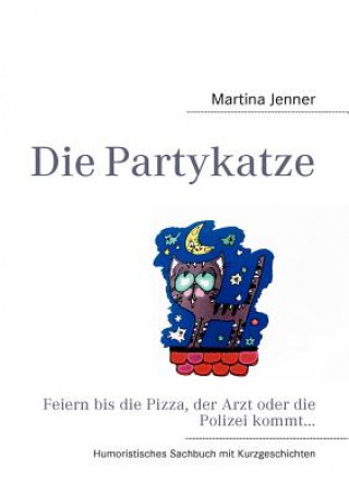 Kniha Partykatze Martina Jenner