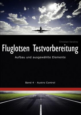 Kniha Fluglotsen Testvorbereitung Christian Vandrey