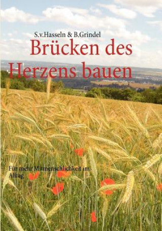 Książka Brucken des Herzens bauen 2 Bernhard Grindel