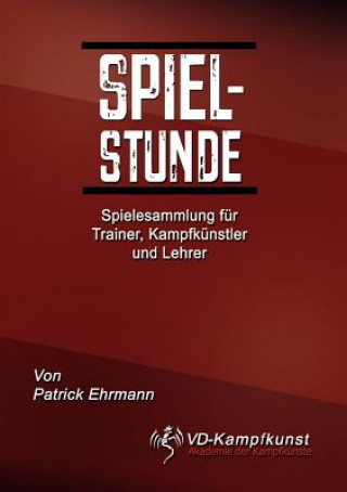 Książka Spielstunde Patrick Ehrmann