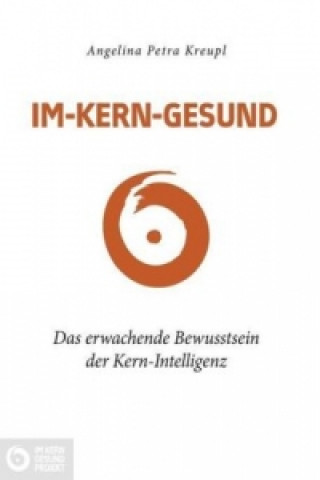 Book Im-Kern-gesund Angelina Petra Kreupl