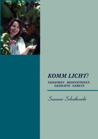 Carte Komm Licht! Susanne Schutkowski