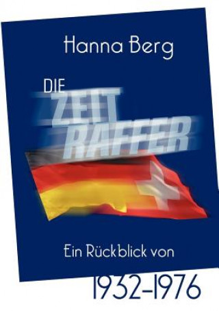 Könyv Zeitraffer Hanna Berg
