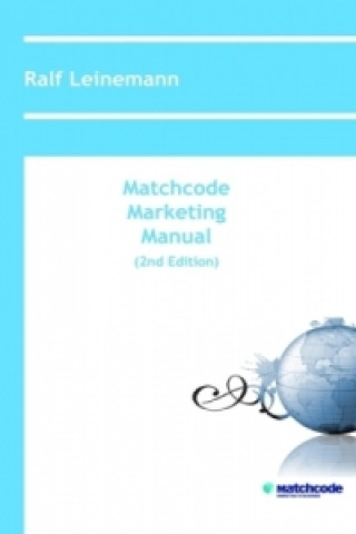 Βιβλίο Matchcode Marketing Manual (2nd Edition) Ralf Leinemann