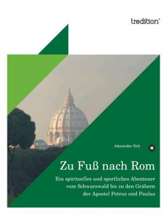 Book Zu Fuss Nach ROM Alexander Rich