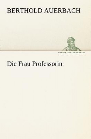 Carte Frau Professorin Berthold Auerbach
