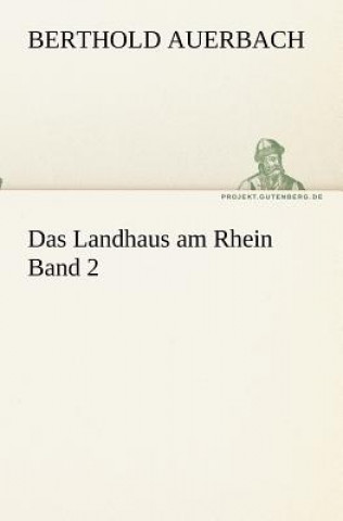 Kniha Landhaus am Rhein Band 2 Berthold Auerbach