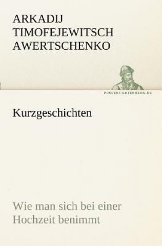 Kniha Kurzgeschichten Arkadij T. Awertschenko