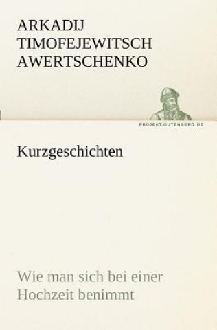 Knjiga Kurzgeschichten Arkadij T. Awertschenko