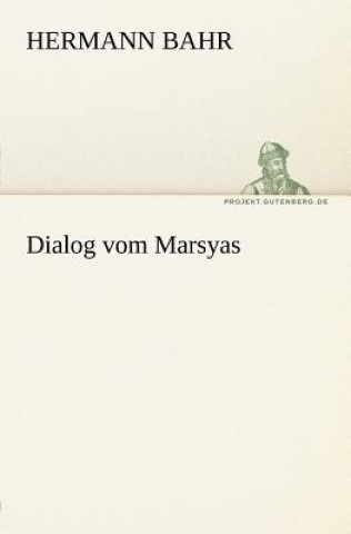 Carte Dialog Vom Marsyas Hermann Bahr