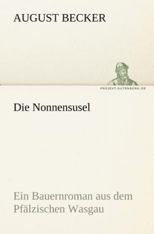 Book Die Nonnensusel August Becker