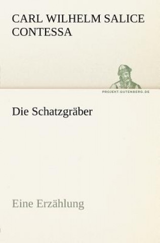 Book Schatzgraber Carl Wilhelm Salice Contessa