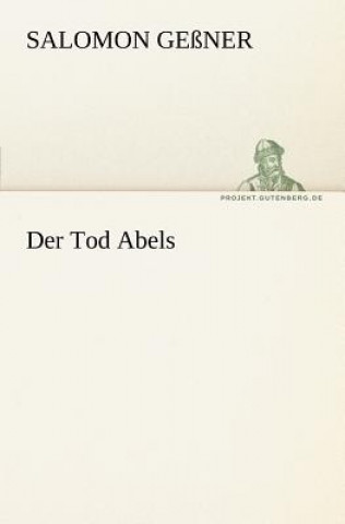 Buch Tod Abels Salomon Geßner