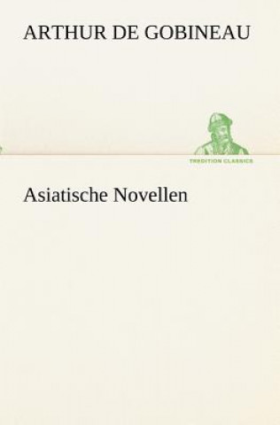 Book Asiatische Novellen Arthur de Gobineau