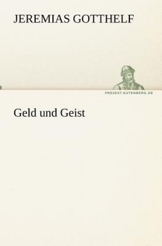 Buch Geld Und Geist Jeremias Gotthelf