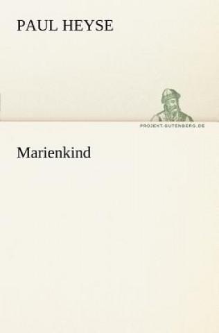 Book Marienkind Paul Heyse