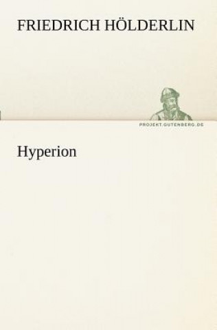 Kniha Hyperion Friedrich Hölderlin