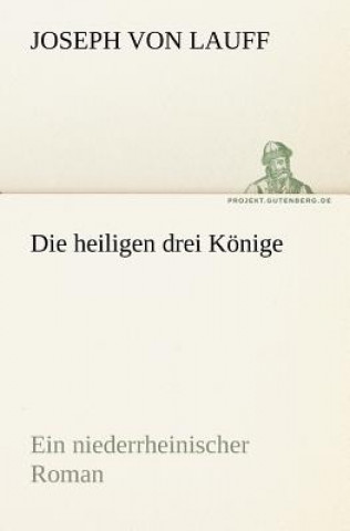 Buch Die Heiligen Drei Konige Joseph von Lauff