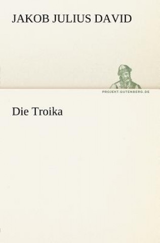 Carte Troika Jakob Julius David