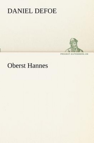 Kniha Oberst Hannes Daniel Defoe