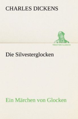 Carte Silvesterglocken Charles Dickens