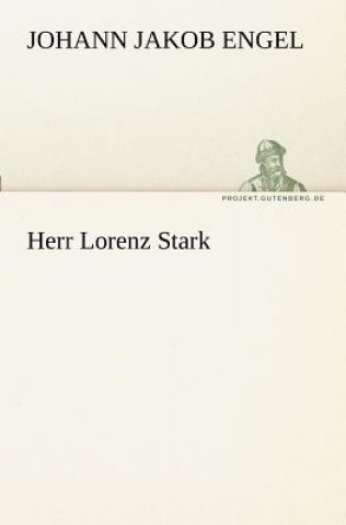 Kniha Herr Lorenz Stark Johann J. Engel