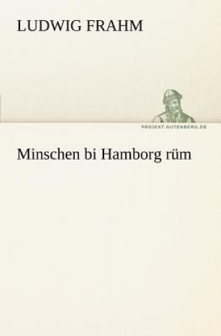 Book Minschen Bi Hamborg Rum Ludwig Frahm