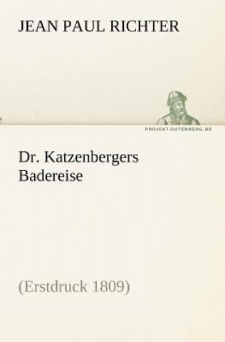 Buch Dr. Katzenbergers Badereise Jean Paul Richter