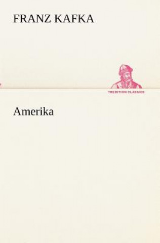 Könyv Amerika Franz Kafka