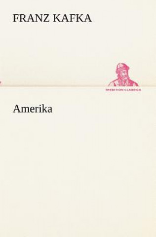 Buch Amerika Franz Kafka