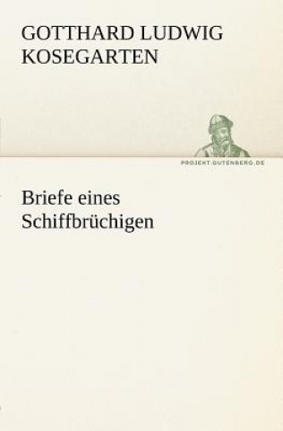Carte Briefe Eines Schiffbruchigen Gotthard Ludwig Kosegarten