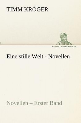 Książka Eine stille Welt - Novellen Timm Kröger