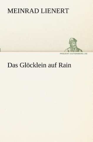 Carte Gloecklein auf Rain Meinrad Lienert
