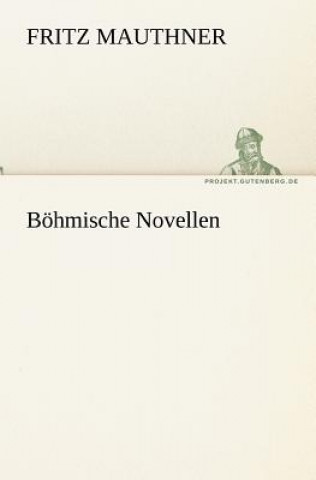 Kniha Bohmische Novellen Fritz Mauthner