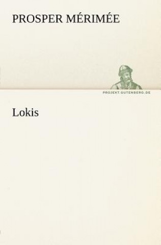 Könyv Lokis Prosper Mérimée