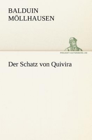 Carte Schatz Von Quivira Balduin Möllhausen
