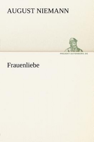 Kniha Frauenliebe August Niemann