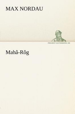 Książka Maha-Rog Max Nordau