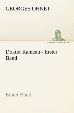 Buch Doktor Rameau - Erster Band Georges Ohnet