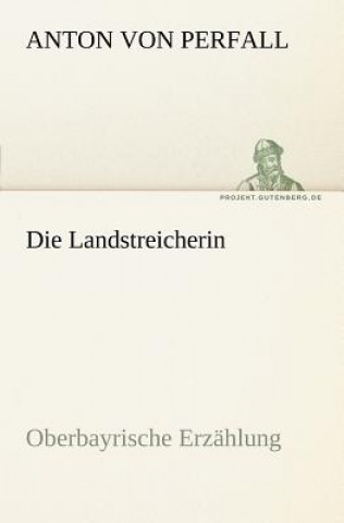 Book Landstreicherin Anton Freiherr von Perfall