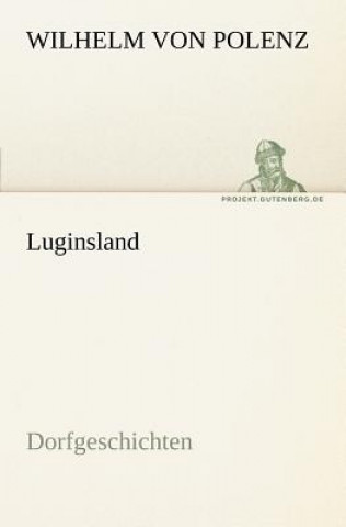 Buch Luginsland Wilhelm von Polenz