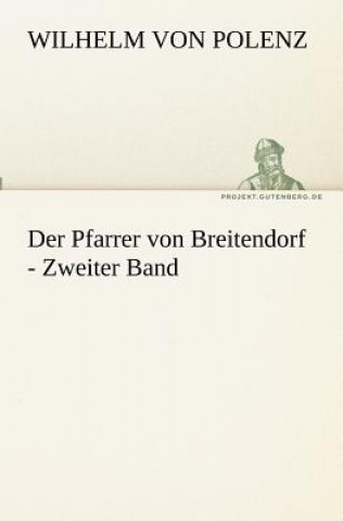 Buch Pfarrer von Breitendorf - Zweiter Band Wilhelm von Polenz