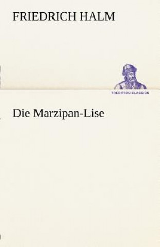 Książka Marzipan-Lise Friedrich Halm